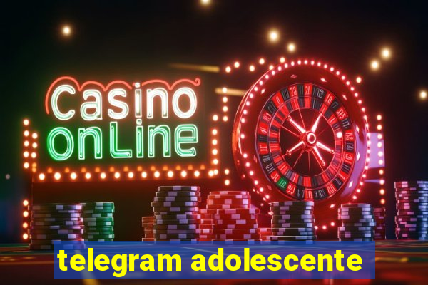 telegram adolescente